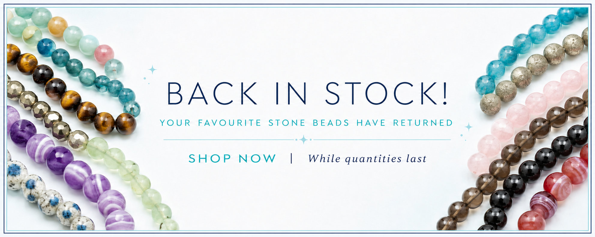 Back in stock for stones