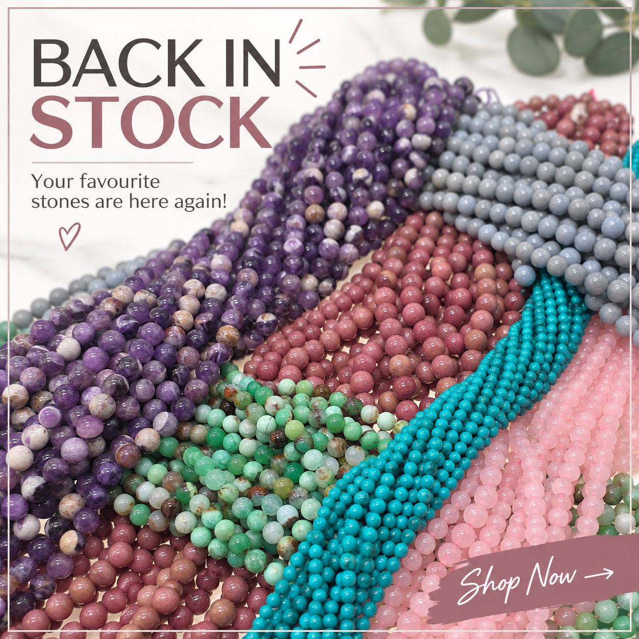 Stone Beads are back in stock!